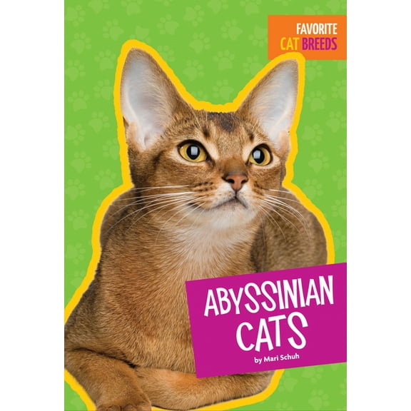 Favorite Cat Breeds: Abyssinian Cats (Paperback)