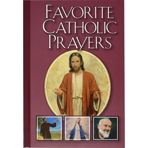 Favorite Catholic Prayers, (Paperback)