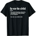 thumbnail image 1 of Favorite Child Definition - Funny Mom and Dad Middle Child T-Shirt, 1 of 4
