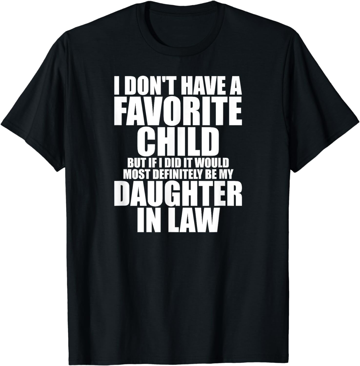 Tazza 325ml My Favorite Child Most Definitely Be My Daughter In Law - Regalo Per Suocera