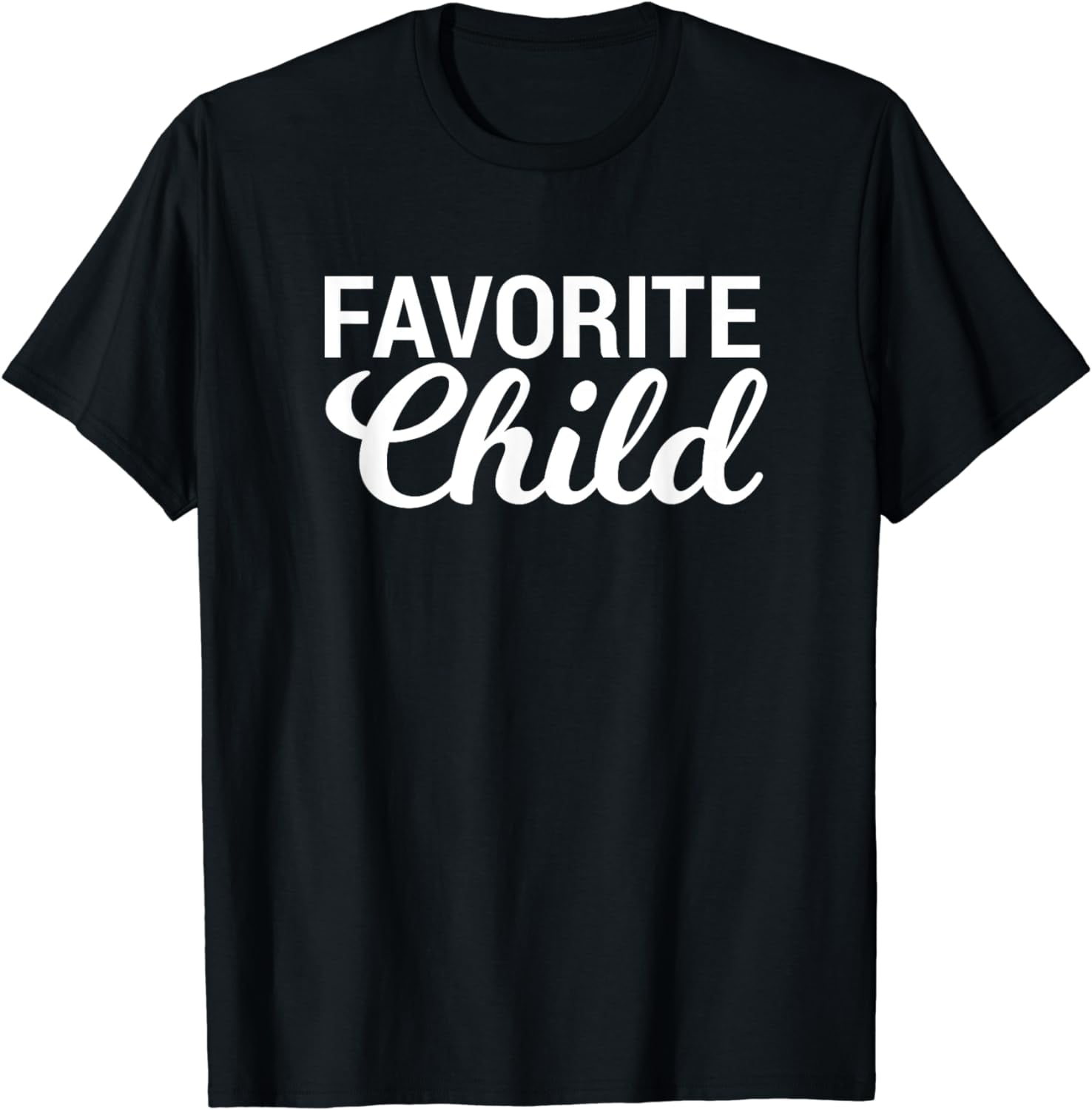 Favorite Child T-shirt For Golden Children Mom Dad Favorite - Walmart.com