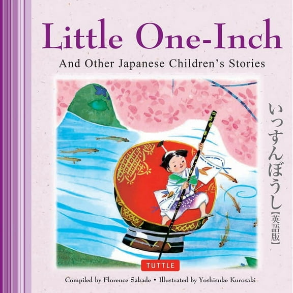 Favorite Children's Stories Little One-Inch & Other Japanese Children's Favorite Stories, (Hardcover)