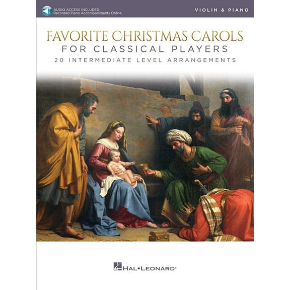 Favorite Christmas Carols for Classical Players - Violin and Piano 20 Intermediate Level Arrangements (Book/Online Audio, (Paperback)