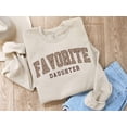 thumbnail image 1 of Favorite Daughter Sweatshirt – Leopard Print Funny Daughter Gift, Cute Sibling Humor Sweater, Best Daughter Pullover from Mom or Dad, 1 of 7