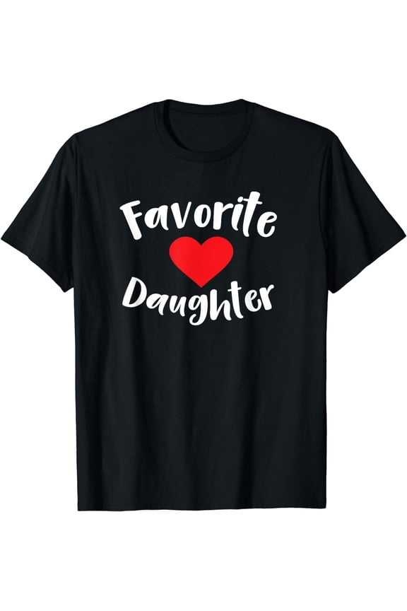 Favorite Daughter T-Shirt