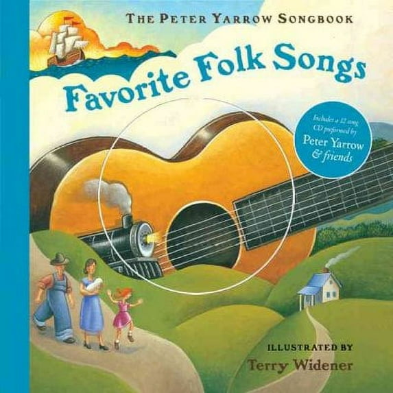 Favorite Folk Songs (Peter Yarrow Songbook, Bk. 1)