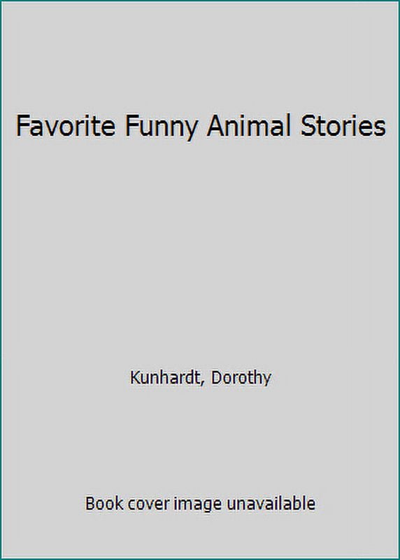Pre-Owned Favorite Funny Animal Stories (Hardcover) 0307909859 9780307909855