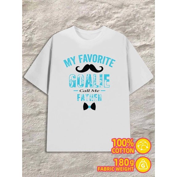 Favorite Goalie Dad men's 180G 100% Cotton white Unique Design Unisex Shirt Cotton tshirts Retro Unisex Shirt Cotton tshirts Original Unisex Shirt Graphic tshirts
