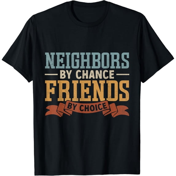 Favorite Neighbor Funny Best Neighbors T-Shirt mens t shirt womens t shirt cropped tshirt graphic tshirt black t shirt