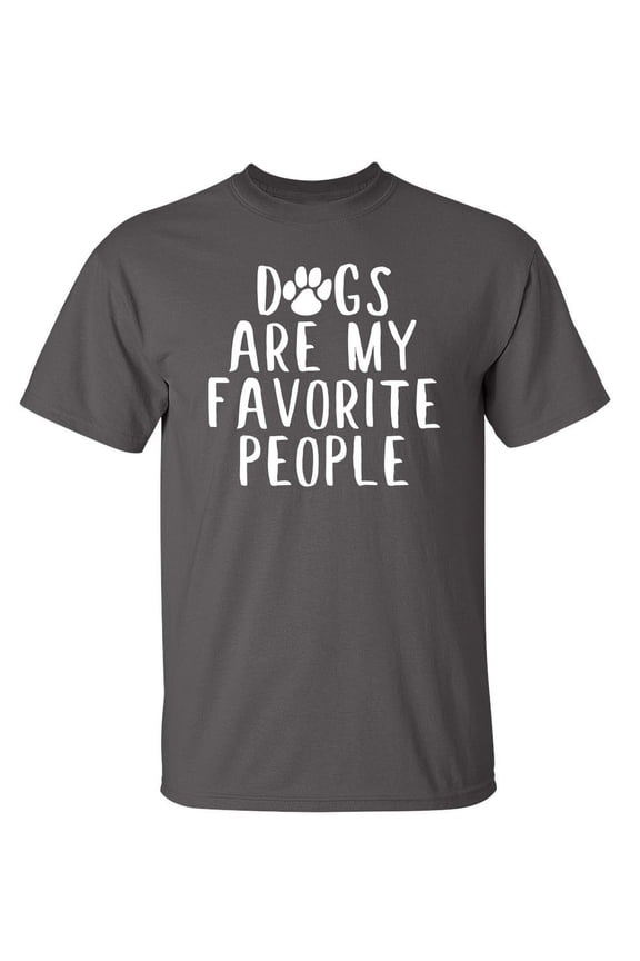 Favorite People Sarcastic Humor Graphic Novelty Super Soft Ring Spun Funny T Shirt