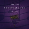 thumbnail image 1 of Favorite Performance Tracks Vol.1, 1 of 1