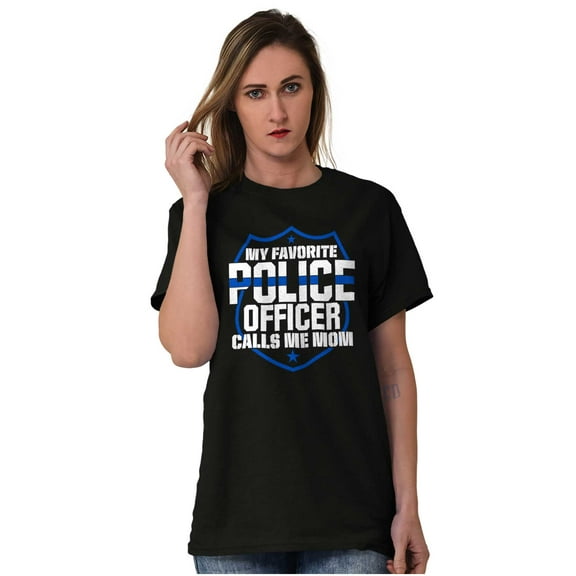 Favorite Police Officer Calls Me Mom Women's Graphic T Shirt Tees Brisco Brands M