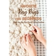 thumbnail image 1 of Favorite Rag Rugs For Beginners: Many Easy Rag Rugs Projects To DÃ©cor Your Home: Rag Rugs Guide Book, (Paperback), 1 of 1