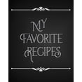 thumbnail image 1 of My Favorite Recipes: Conversion Chart, Common Substitutions, Table of Contents, Recipe Pages with number of servings, ingredients, nutritional infomation (Paperback), 1 of 1