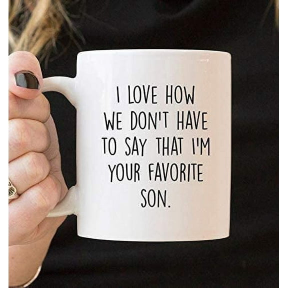 Favorite Son Mug Family Mug Best Son Ever Mug Funny Mug For Parents Coffee Mug 11OZ Coffee Mug