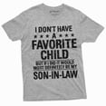 thumbnail image 1 of Favorite Son in Law child Tee Shirt Mother's day Father's day Gift Tee shirt Funny Family tee (Medium Grey), 1 of 7