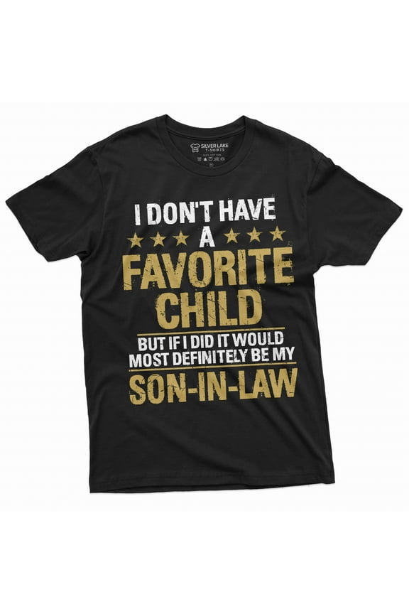 Favorite Son in Law child Tee Shirt Mother's day Father's day Gift Tee shirt Funny Family tee (XX-Large Black)