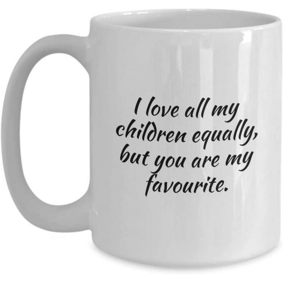 Favourite Child Coffee Mug for Mom, Dad, Grandpa, Grandma, Brother, Sister, Aunt, Uncle, Funny Cup