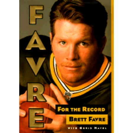 Favre : For the Record 9780385493789