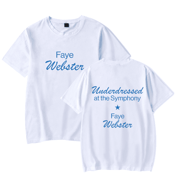 Faye Webster Merch T-Shirt Underdressed at the Symphony T Shirt Print Casual Short Sleeve Men Women Top Tee