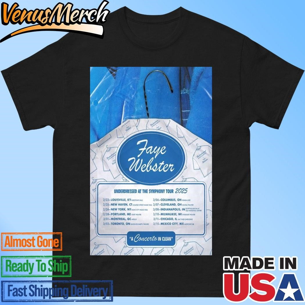 Faye Webster Underdressed At The Symphony Tour 2025 Poster Shirt