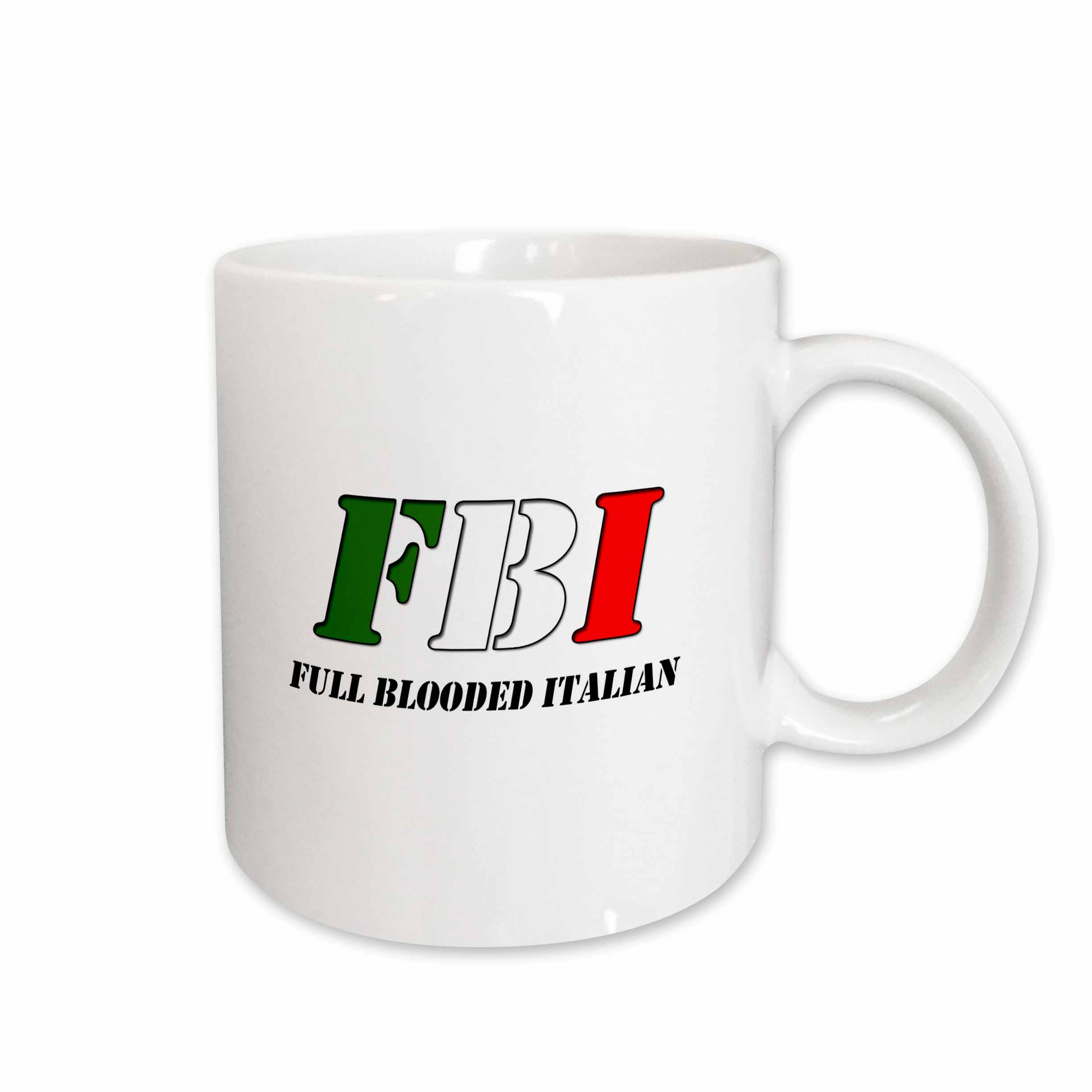 3drose, Fbi Full Blooded Italian, 15oz Mug - Walmart.com