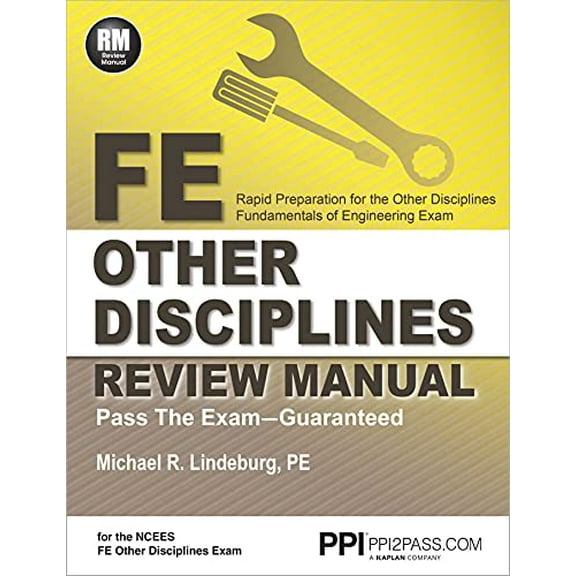 Pre-Owned Ppi Fe Other Disciplines Review Manual - A Comprehensive Review Guide to Pass the Ncees Fe Exam (Paperback) 159126443X 9781591264439