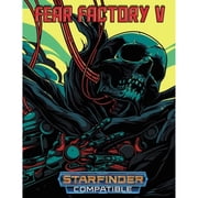 Fear Factory V For Starfinder RPG Paperback by Jason Duff, Cody Leigh