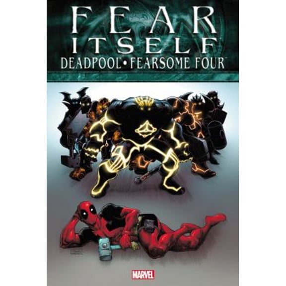 Pre-Owned Fear Itself : Deadpool/Fearsome Four (Hardcover) 9780785158073