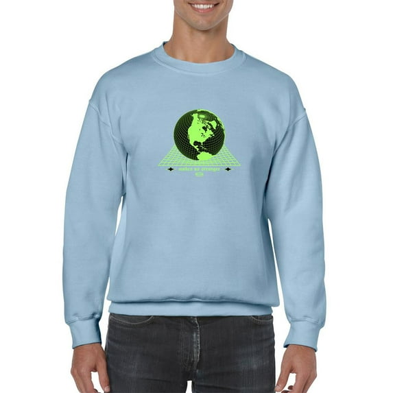Fear Makes Us Stronger Sweatshirt Men -Image by Shutterstock, Male x-Large