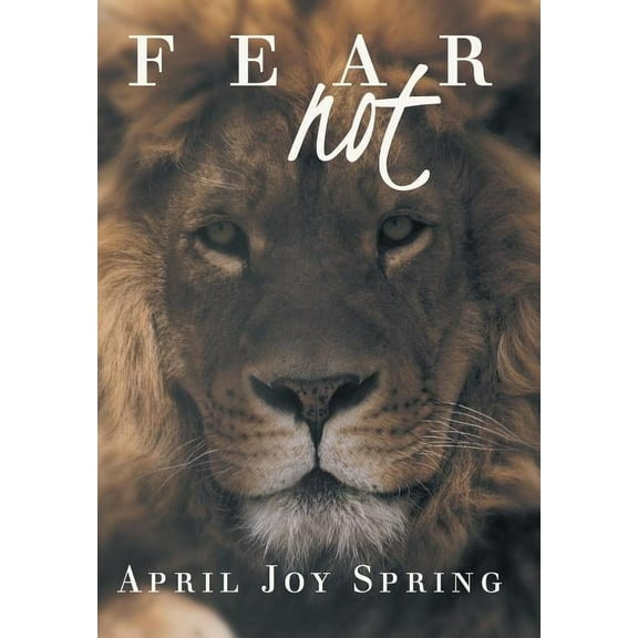 Fear Not (Hardcover)