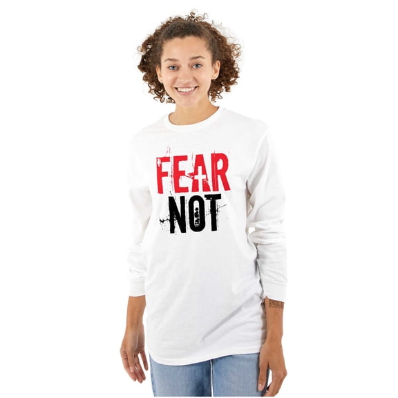 Fear Not Paint Splatter Christian Long Sleeve TShirt Men Women Brisco Brands S
