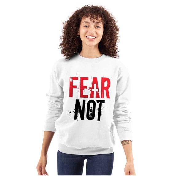 Fear Not Paint Splatter Christian Sweatshirt for Men or Women Brisco Brands S