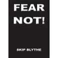 thumbnail image 1 of Fear Not, (Paperback), 1 of 1