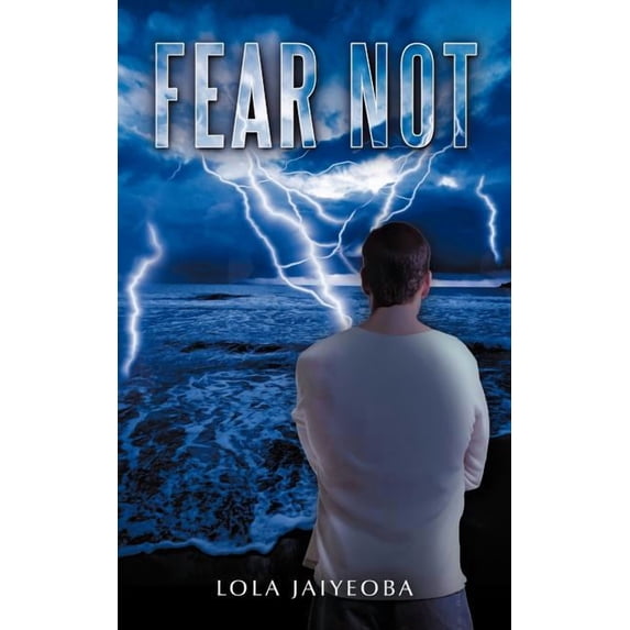 Fear Not, (Paperback)