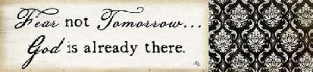 Fear Not Tomorrow Canvas Art - Jennifer Pugh (12 x 36)