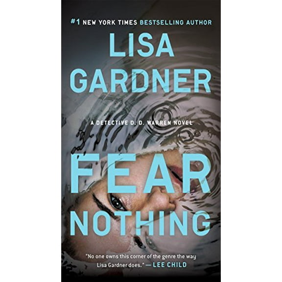 Pre-Owned Fear Nothing: A Detective D.D. Warren Novel (Mass Market Paperback) 0451469399 9780451469397