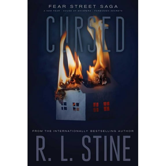 Fear Street Saga Cursed: A New Fear; House of Whispers; Forbidden Secrets, (Paperback)
