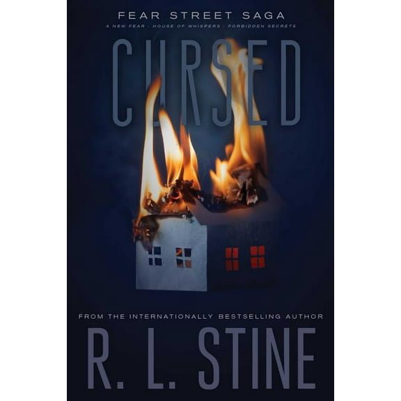 Fear Street Saga Cursed: A New Fear; House of Whispers; Forbidden Secrets, (Paperback)