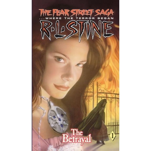 Fear Street Saga The Betrayal, Book 1, (Paperback)
