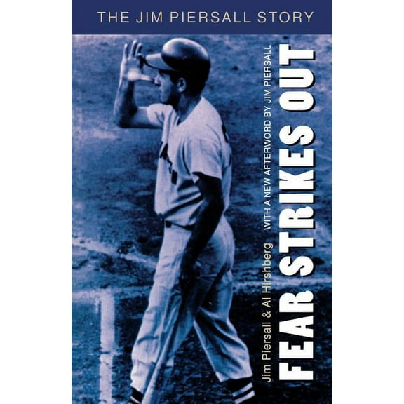 Fear Strikes Out: The Jim Piersall Story, (Paperback)
