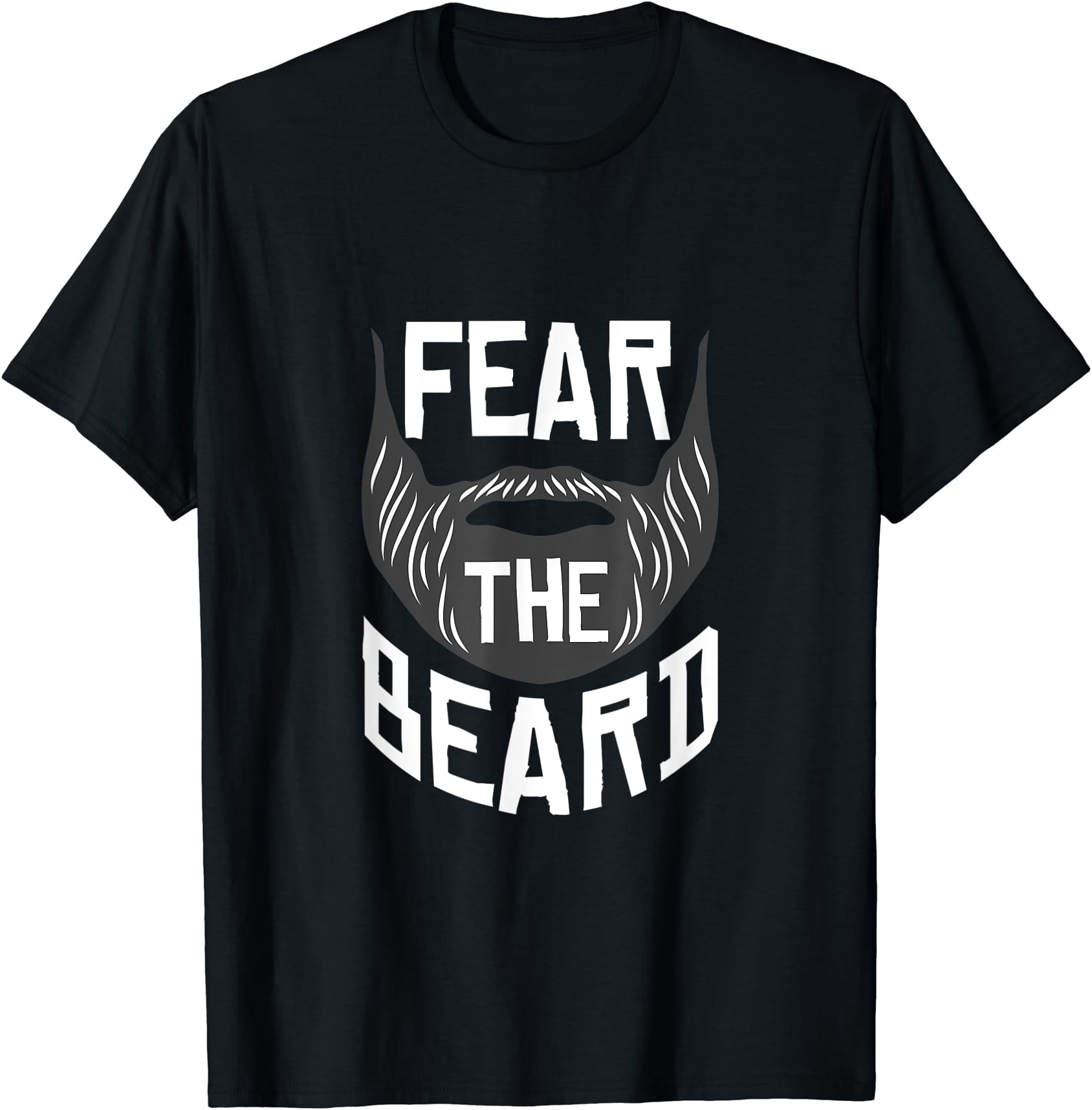 Fear The Beards Beard Facial Hair T-Shirt - Walmart.com