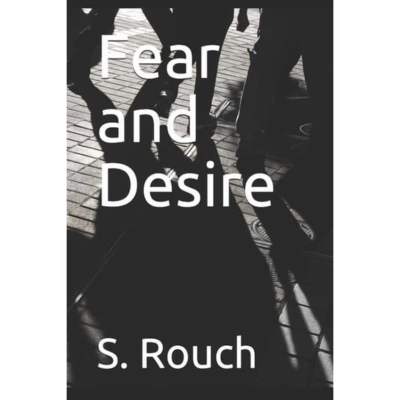 Fear and Desire, (Paperback)