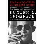 Fear and Loathing at Rolling Stone : The Essential Writing of Hunter S. Thompson (Paperback)