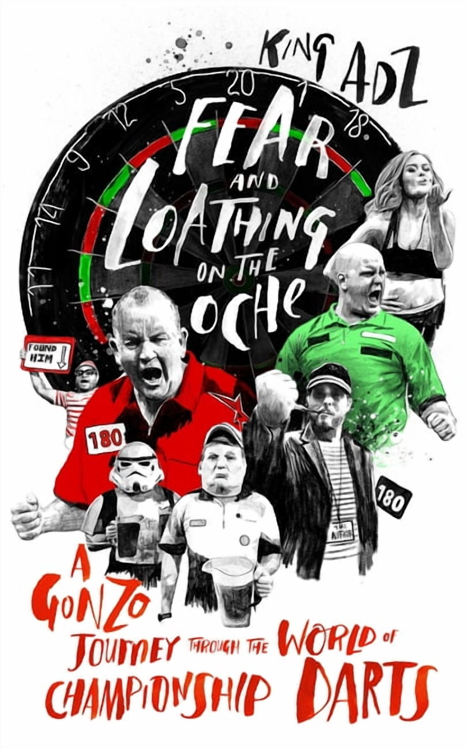 Fear and Loathing on the Oche : A Gonzo Journey Through the World of Championship Darts (Paperback)