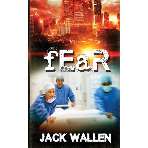 Fear fEaR, Book 1, (Paperback)