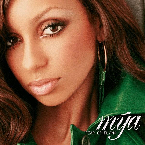 Pre-Owned Fear of Flying [Bonus Tracks] by Mya (CD, Nov-2000, Interscope (USA))