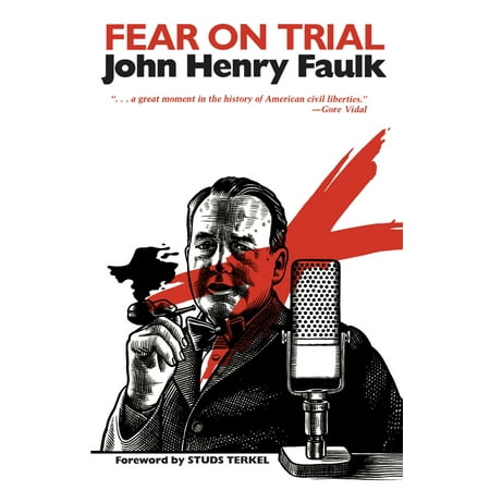 Pre-Owned Fear on Trial (Paperback 9780292724426) by John Henry Faulk