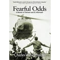 thumbnail image 1 of Pre-Owned Fearful Odds: A Memoir of Vietnam and Its Aftermath, 9781633931343, 163393134X, Hardcover,, 1 of 1