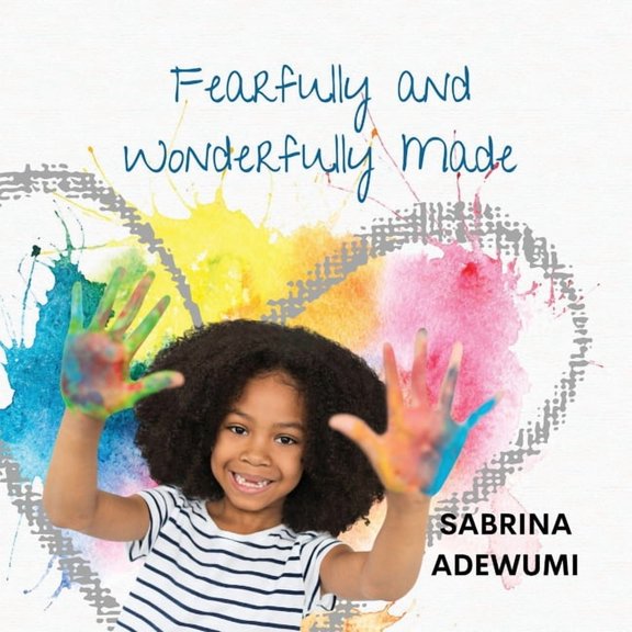 Fearfully and Wonderfully Made, (Paperback)